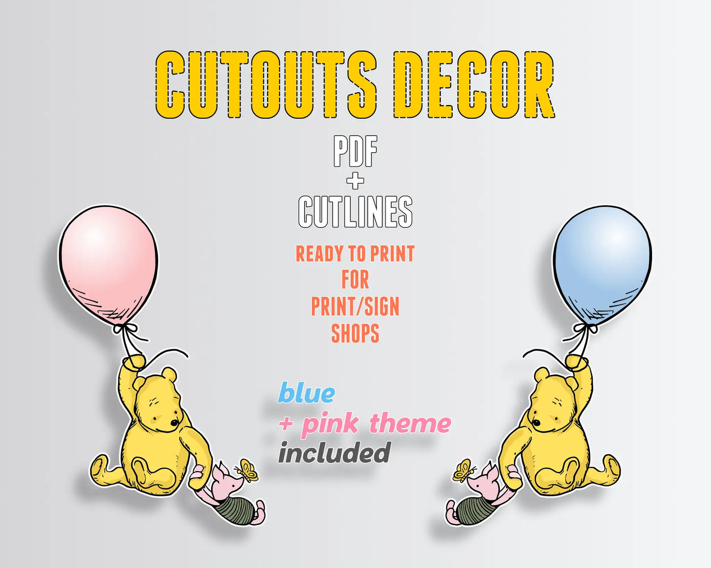 Cutouts decor printable PDF with cutlines, Winnie the Pooh baby shower and birthday theme, blue and pink included.