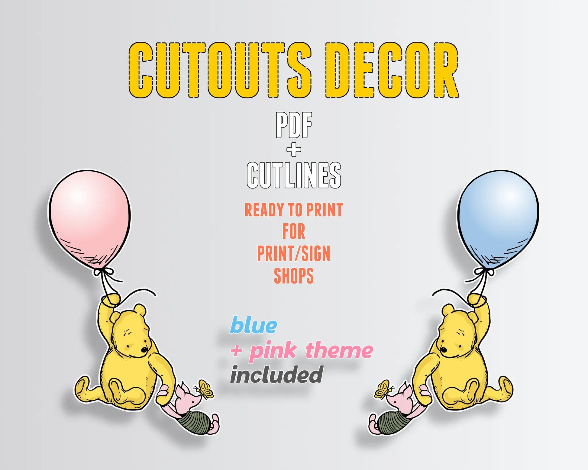 Cutouts decor printable PDF with cutlines, Winnie the Pooh baby shower and birthday theme, blue and pink included.